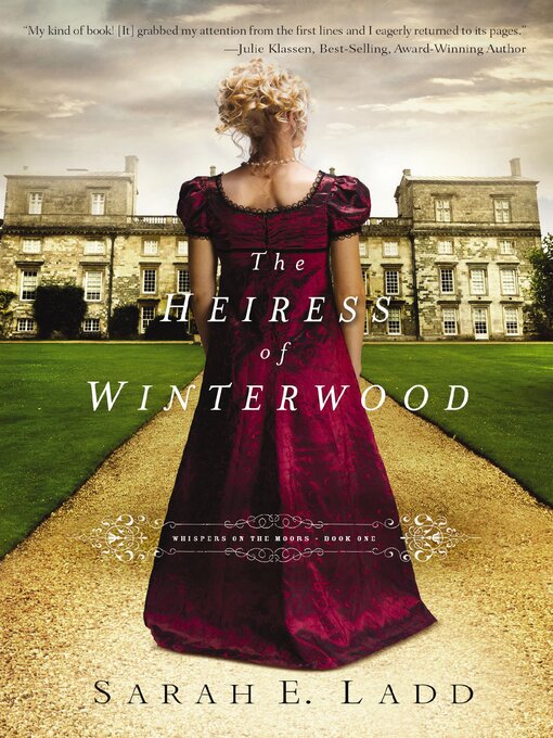 Title details for The Heiress of Winterwood by Sarah E. Ladd - Available